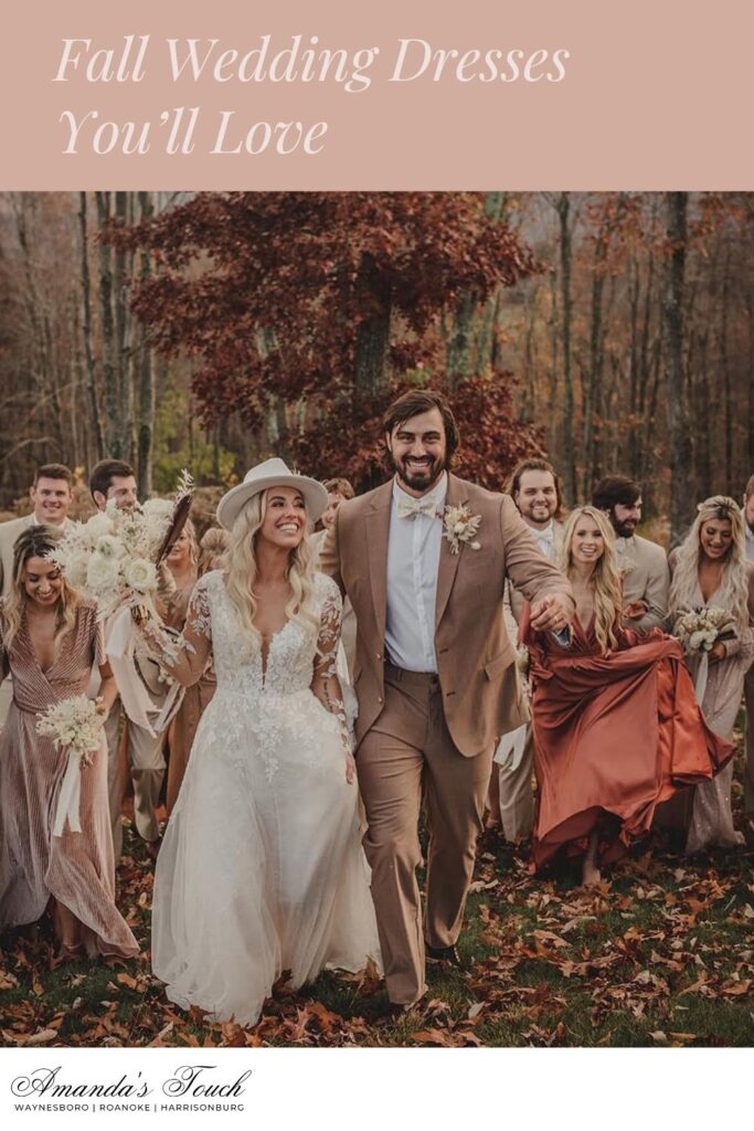 Pinnable blog post graphic for "Fall Wedding Dresses You'll Love" from Amanda's Touch.