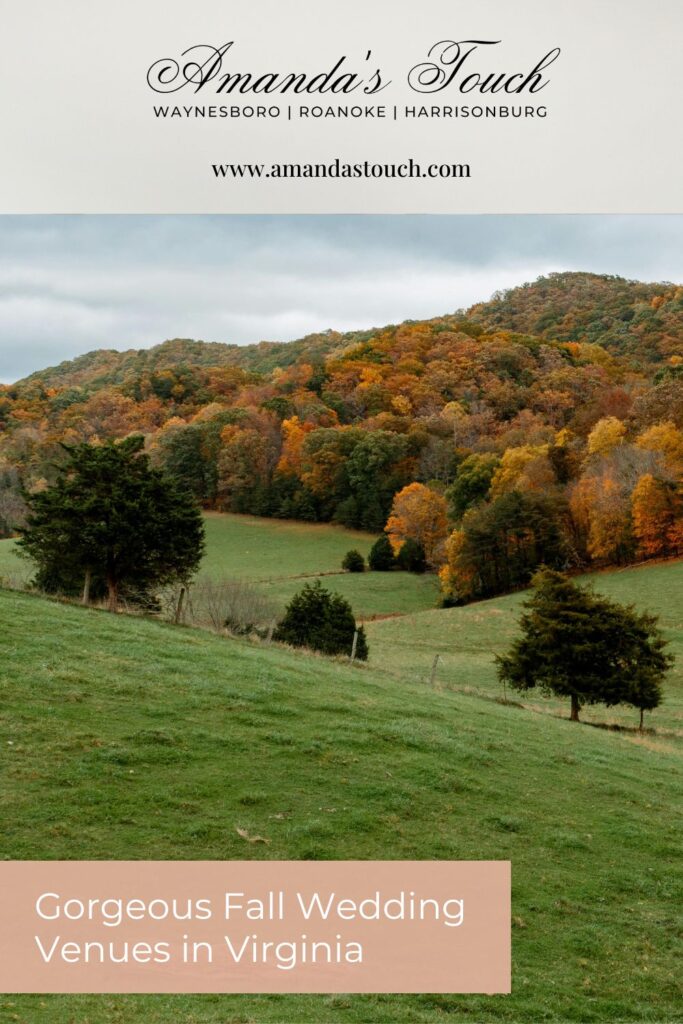 Pinnable blog post graphic for "Gorgeous Fall Wedding Venues in Virginia" from Amanda's Touch.